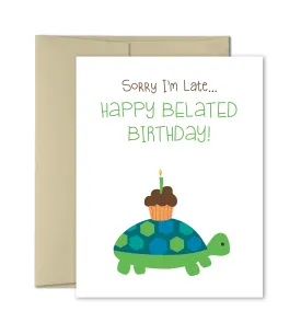 Belated Tortoise Birthday Card - Sorry I'm Late