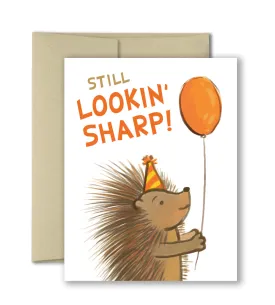 Birthday Card - Still Looking Sharp