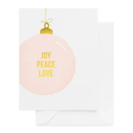 Joy Peace Love