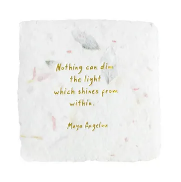 Letterpress Card - Maya Angelou Quote - Inspirational card