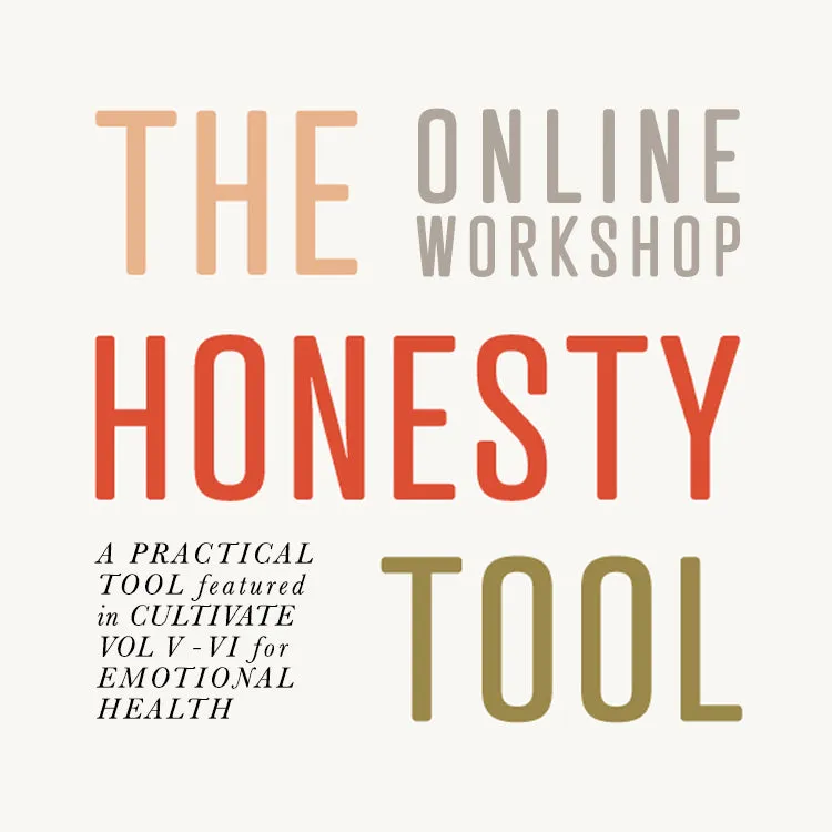 The Honesty Tool Online Workshop