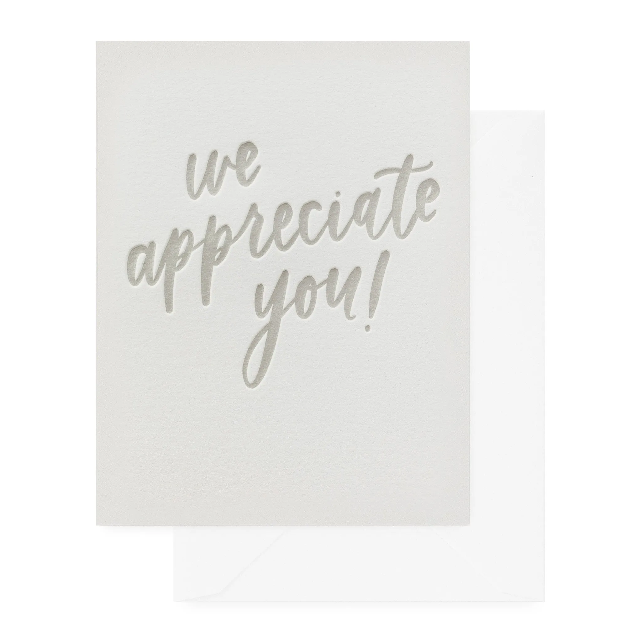 We Appreciate You!