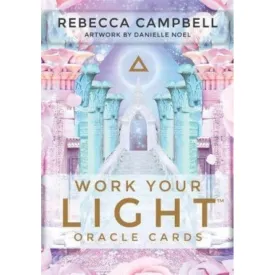 Work Your Light Oracle Cards - Rebecca Campbell